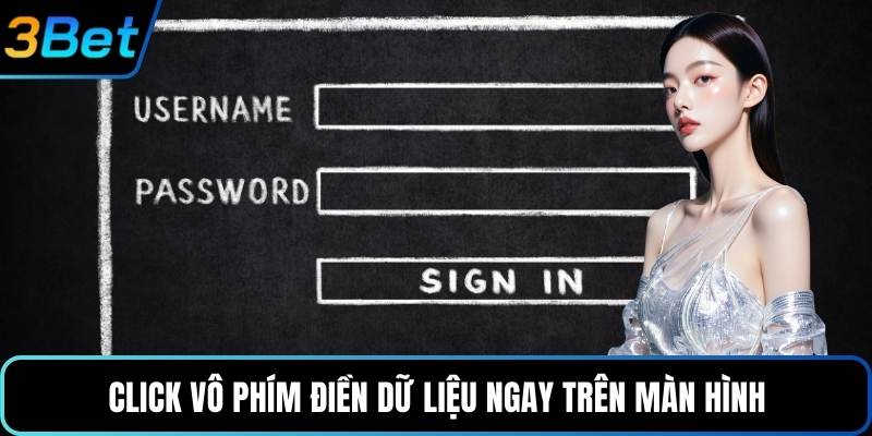 Click vô phím điền dữ liệu ngay trên màn hình